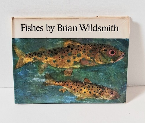 Fishes brian wildsmith - fishes,